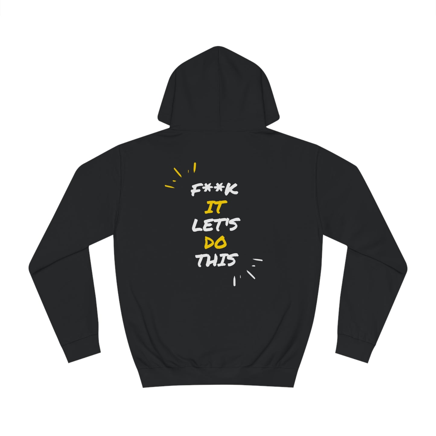 Motivational Hoodie