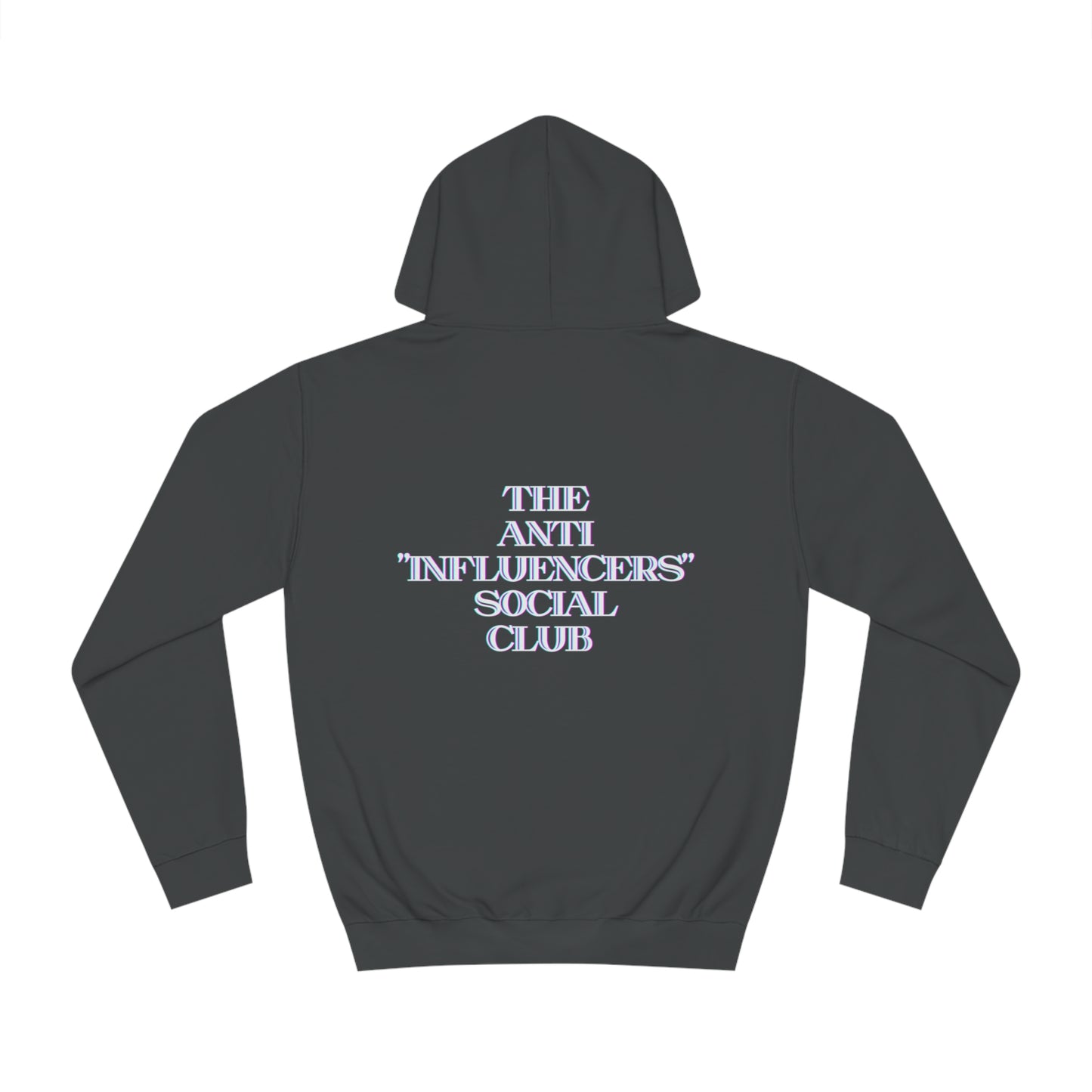 The Anti "Influencers" Social Club Hoodie JBCGoods