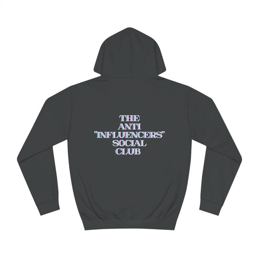 The Anti "Influencers" Social Club Hoodie JBCGoods