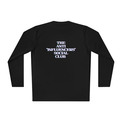 The Anti Influencers Social Club - Lightweight Long Sleeve Tee Statement Top JBCGoods