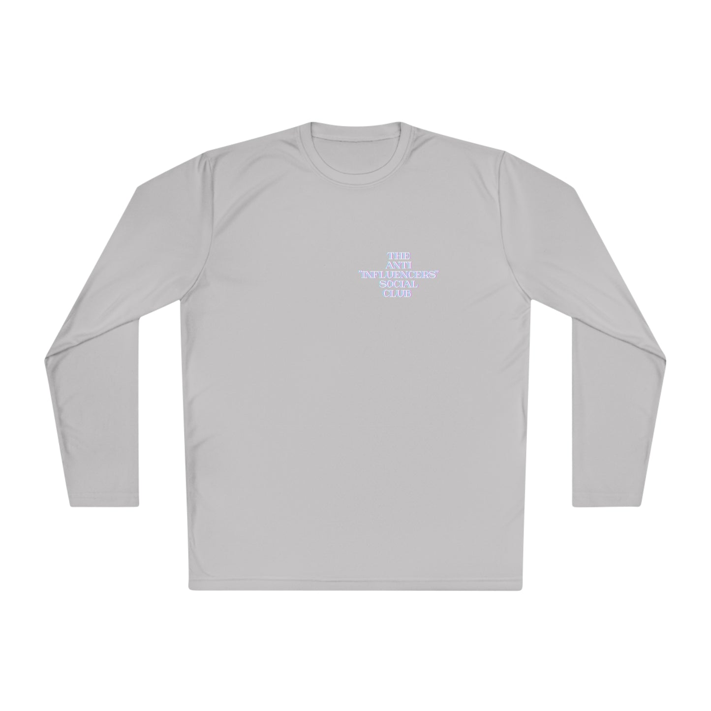 The Anti Influencers Social Club - Lightweight Long Sleeve Tee Statement Top JBCGoods