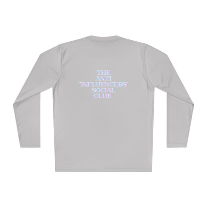 The Anti Influencers Social Club - Lightweight Long Sleeve Tee Statement Top JBCGoods